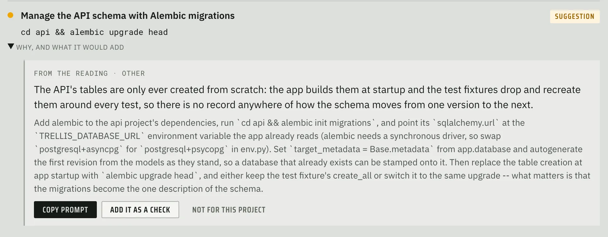 Fabrika suggestion to manage the API schema with Alembic migrations, explaining the gap and offering Copy Prompt, Add It As a Check, and Not For This Project buttons.